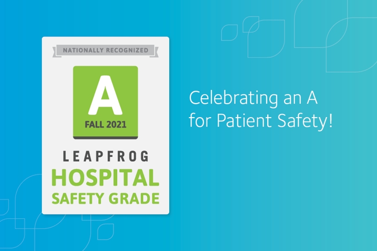 Adventist Health St. Helena Nationally Recognized with an ‘A’ Leapfrog Hospital Safety Grade